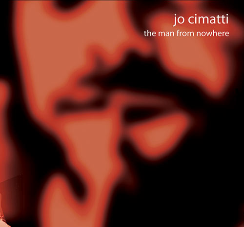 Jo Cimatti The man from Nowhere